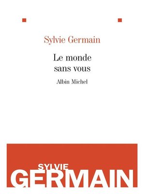 cover image of Le Monde sans vous